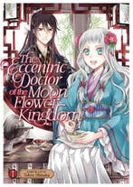 The Eccentric Doctor of the Moon Flower Kingdom Vol. 1 |, Zo goed als nieuw, Tohru Himuka