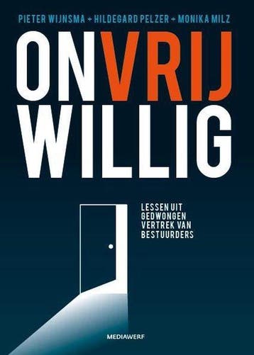9789490463748 Onvrijwillig | Tweedehands, Verzenden, Zo goed als nieuw, Pieter Wijnsma