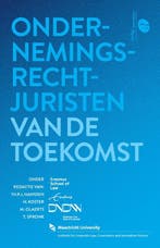 Ondernemingsrecht juristen van de toekomst 9789462512542, Verzenden, Zo goed als nieuw