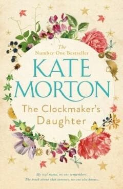 The Clockmakers Daughter 9781509848218 Kate Morton, Verzenden, Gelezen, Kate Morton