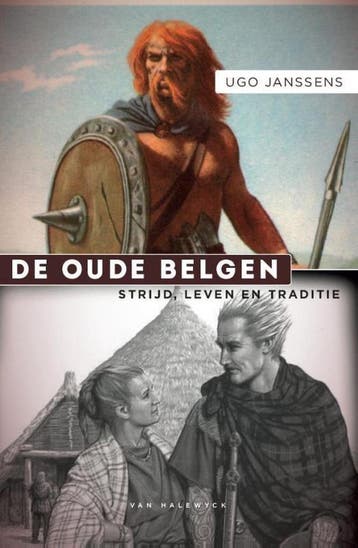De oude Belgen - Ugo Janssens 9789461311955, Verzenden, Zo goed als nieuw, Ugo Janssens