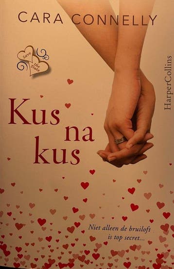 Kus na kus - Cara Connelly 9789402701913, Verzenden, Gelezen, Cara Connelly