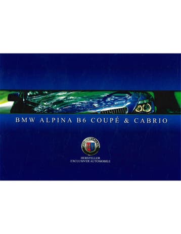 2006 BMW ALPINA B6 BROCHURE DUITS, Boeken, Nieuw, Author