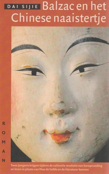 Balzac en het Chinese naaistertje - D. Sijie 9789029537544, Verzenden, Gelezen, D. Sijie