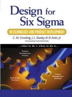 Design for Six Sigma in Technology and Product Development, Verzenden, Zo goed als nieuw, Creveling Clyde