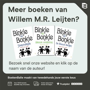 Binkie en Bonkie / Binkie en Bonkie 9789048419616, Verzenden, Zo goed als nieuw, Willem M.R. Leijten