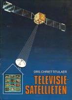 Televisiesatellieten 9789060076002 Titulaer, Verzenden, Gelezen, Titulaer