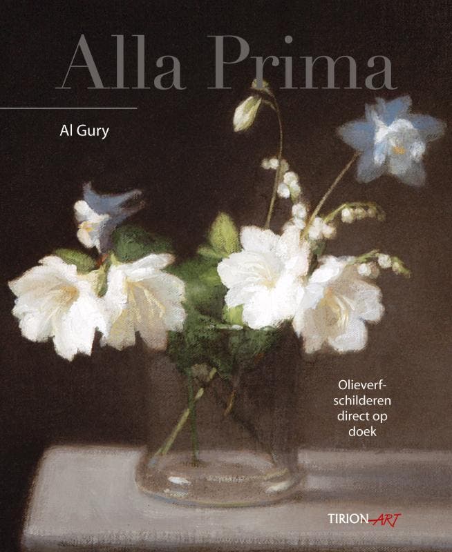 Alla Prima 9789043913294 Al Gury, Boeken, Hobby en Vrije tijd, Zo goed als nieuw, Verzenden