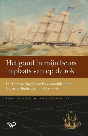 Het Goud In Mijn Beurs In Plaats Van Op De Rok | Nieuw, Boeken, Ophalen of Verzenden, Nieuw, W.F.J. Mörzer Bruyns