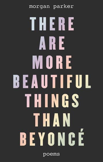 There Are More Beautiful Things Than Beyonce - Morgan Parker, Verzenden, Gelezen, Morgan Parker