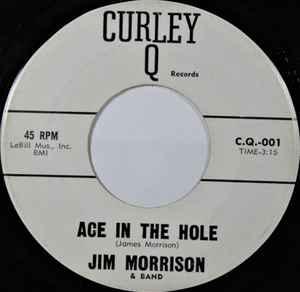 vinyl single 7 inch - Jim Morrison - Ace In The Hole, Cd's en Dvd's, Verzenden, Zo goed als nieuw, 7 inch, Overige genres