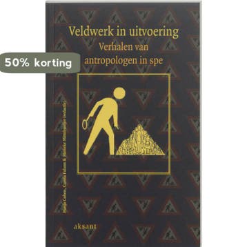 Veldwerk in uitvoering 9789052600079, Boeken, Verzenden, Gelezen