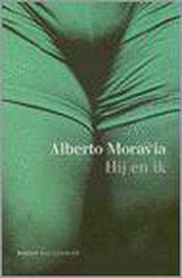 Hij en ik / Meulenhoff editie / 2033 - A. Moravia, Verzenden, Gelezen, A. Moravia