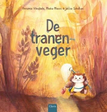 De Tranenveger | Annemie Vandaele; Mieke Mievis | Nieuw, Ophalen of Verzenden, Nieuw, Annemie Vandaele; Mieke Mievis