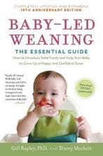 Baby-Led Weaning, Completely Updated and Expanded Tenth, Verzenden, Zo goed als nieuw, Gill Rapley
