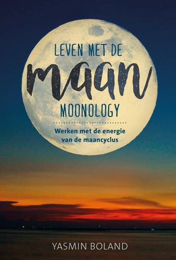 9789020213102 Leven met astrologie - Leven met de maan, Boeken, Verzenden, Zo goed als nieuw, Yasmin Boland