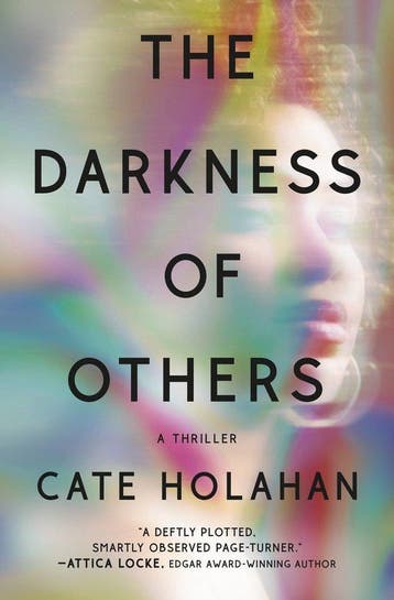 The Darkness of Others - Cate Holahan 9781538709184, Verzenden, Gelezen, Cate Holahan