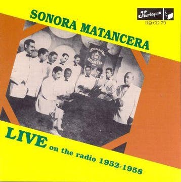 cd - La Sonora Matancera - Live On The Radio 1952-1958, Verzenden, Zo goed als nieuw