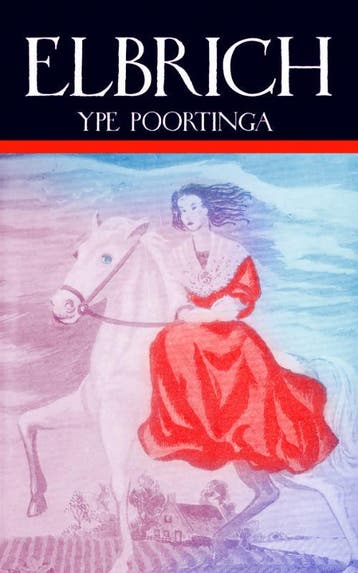 Elbrich - Y. Poortinga 9789089540386, Boeken, Verzenden, Gelezen, Y. Poortinga