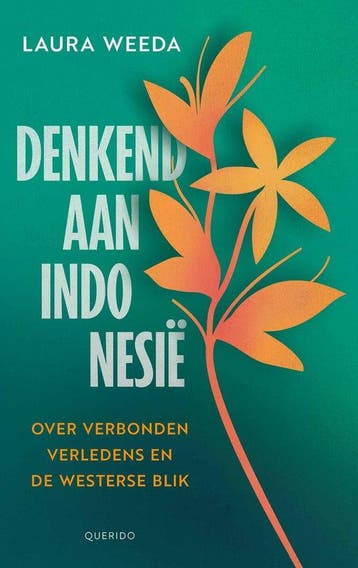 Denkend aan Indonesië - Laura Weeda 9789021485546, Verzenden, Zo goed als nieuw, Laura Weeda