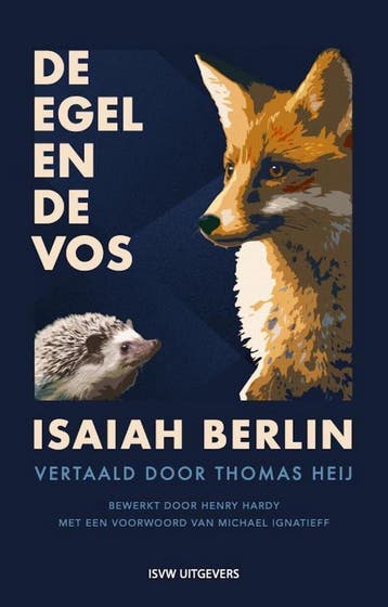 De egel en de vos - Isaiah Berlin 9789492538697, Boeken, Verzenden, Zo goed als nieuw, Isaiah Berlin