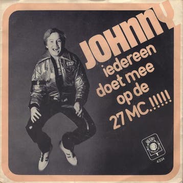 vinyl single 7 inch - Johnny - Iedereen Doet Mee Op De 27..., Verzenden, Zo goed als nieuw, 7 inch, Pop