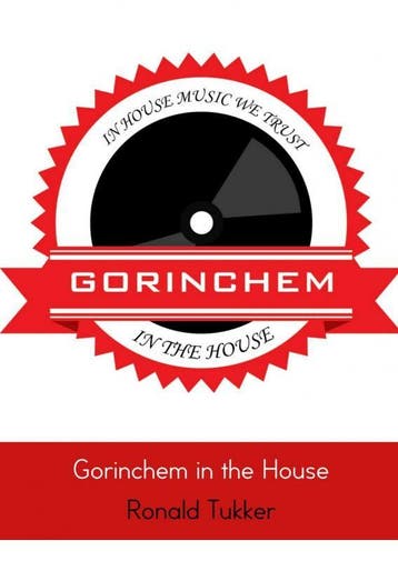 Gorinchem in the House - Ronald Tukker 9789402118421, Verzenden, Gelezen, Ronald Tukker