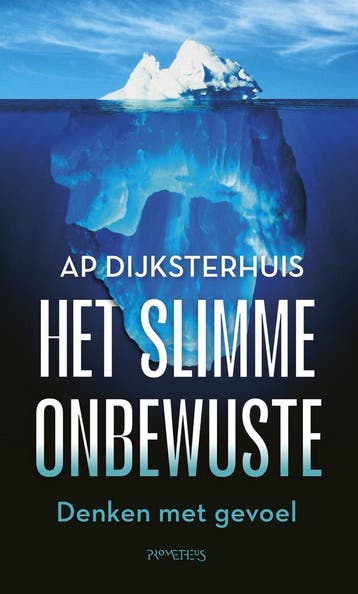 Het slimme onbewuste (9789044657555, Ap Dijksterhuis), Verzenden, Nieuw