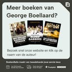 W willen gangster worden 9789089757661 George Boellaard, Verzenden, Gelezen, George Boellaard