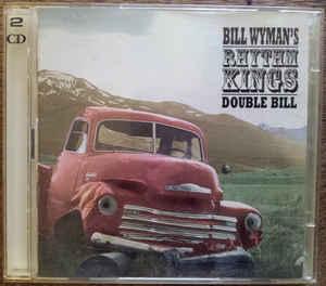 cd - Bill Wymans Rhythm Kings - Double Bill, Verzenden, Zo goed als nieuw