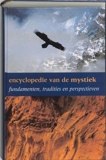 Encyclopedie van de mystiek 9789043500708, Verzenden, Gelezen