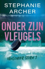 9789464823165 Vancouver Storm 3 - Onder zijn vleugels, Boeken, Verzenden, Nieuw, Stephanie Archer