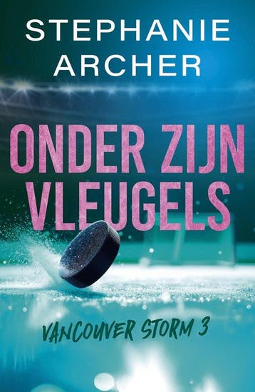9789464823165 Vancouver Storm 3 - Onder zijn vleugels, Verzenden, Zo goed als nieuw, Stephanie Archer