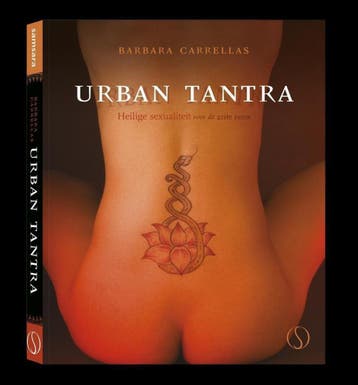 Urban Tantra - Barbara Carellas 9789492995001, Boeken, Verzenden, Zo goed als nieuw, Barbara Carellas