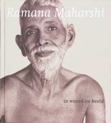 Ramana Maharshi in woord en beeld - Ramana Maharshi, Boeken, Esoterie en Spiritualiteit, Verzenden, Gelezen, Ramana Maharshi