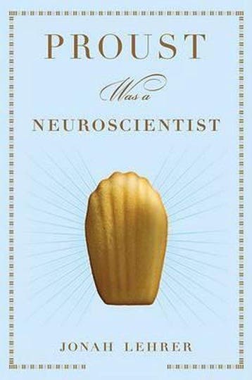 Proust Was A Neuroscientist - Jonah Lehrer 9780618620104, Verzenden, Zo goed als nieuw, Jonah Lehrer