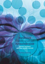 Handboek Participatief Actieonderzoek 9789085603634, Boeken, Studieboeken en Cursussen, Verzenden, Zo goed als nieuw