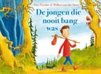 De jongen die nooit bang was 9789000315932 Tiny Fisscher, Verzenden, Gelezen, Tiny Fisscher