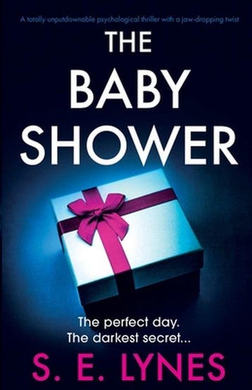The Baby Shower - S E Lynes 9781803141428, Verzenden, Zo goed als nieuw, S E Lynes