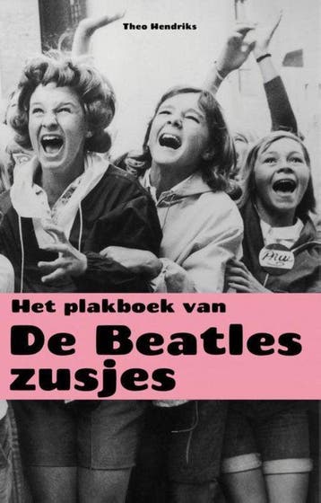 Het plakboek van de Beatles - Hendriks, Verzenden, Gelezen