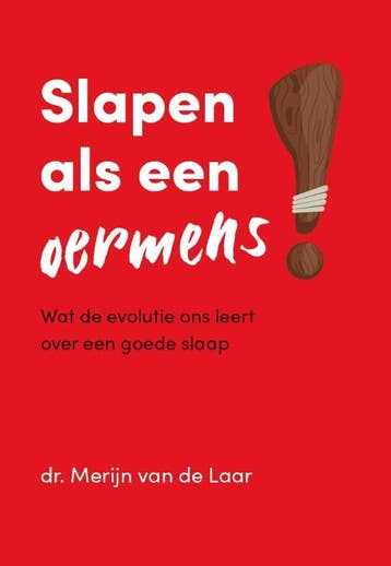 Slapen als een oermens 9789083138305, Boeken, Verzenden, Zo goed als nieuw