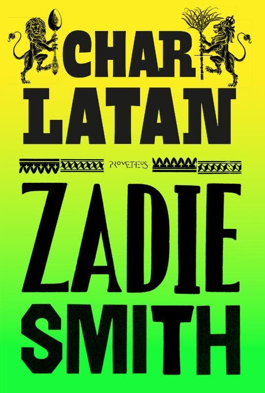 Charlatan - Zadie Smith 9789044653335, Boeken, Romans, Gelezen, Verzenden