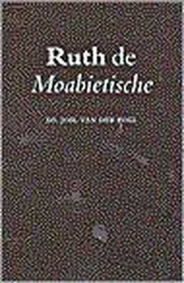 RUTH DE MOABITISCHE - VAN DER POEL 9789061405412, Boeken, Verzenden, Gelezen, VAN DER POEL