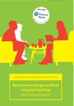 Bevorderen van gezondheid en gezond gedrag door, Verzenden, Gelezen, Marian Adriaansen