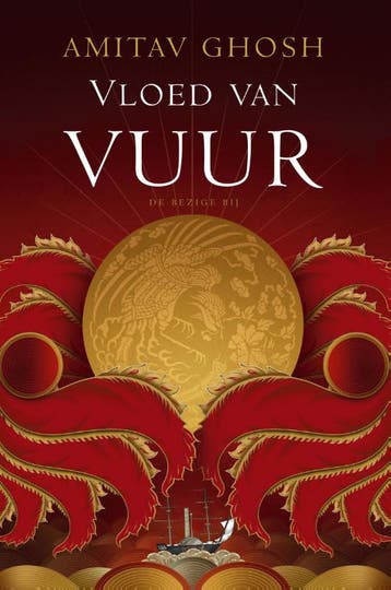 Vloed van vuur / Ibistrilogie / 3 - Amitav Ghosh, Verzenden, Zo goed als nieuw, Amitav Ghosh