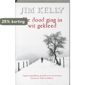 De dood ging in wit gekleed 9789026126079 Jim Kelly, Verzenden, Zo goed als nieuw, Jim Kelly