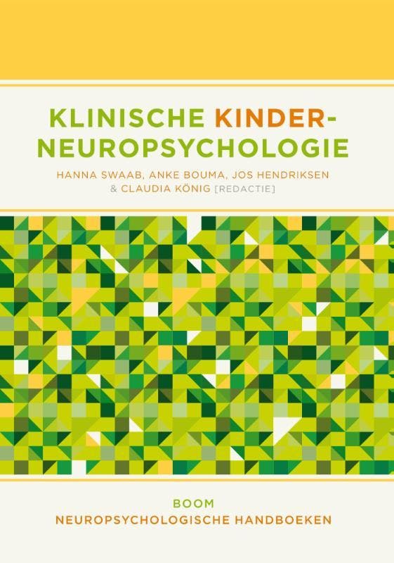 Klinische kinderneuropsychologie 9789089534859, Boeken, Studieboeken en Cursussen, Zo goed als nieuw, Verzenden
