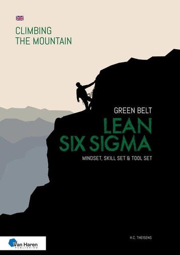 9789401809733 Climbing the mountain - Lean Six Sigma Gree..., Boeken, Schoolboeken, Verzenden, Zo goed als nieuw, H.C. Theisens