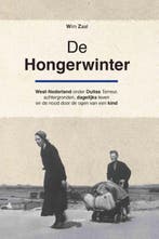 De Hongerwinter 9789463381390 Wim Zaal, Boeken, Verzenden, Zo goed als nieuw, Wim Zaal