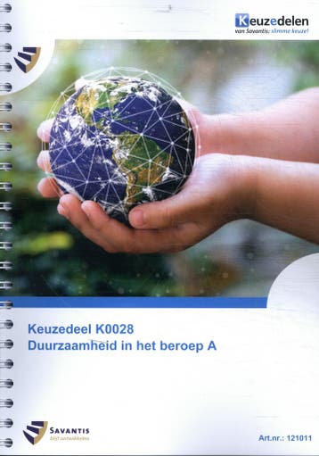 Keuzedeel K0028 Duurzaamheid in het beroep A - Savantis, Verzenden, Gelezen, Savantis